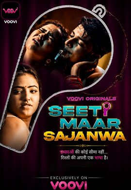 Seeti Maar Sajanwa | Season 01